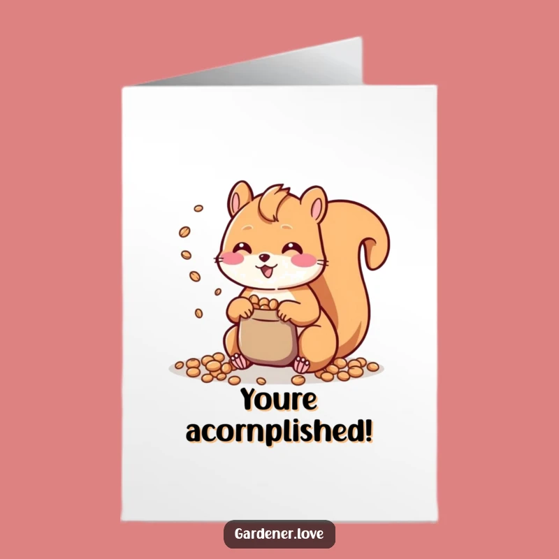 Free Printable Kawaii Squirrel Card: Funny Downloadable Congrats Gift for Any Win