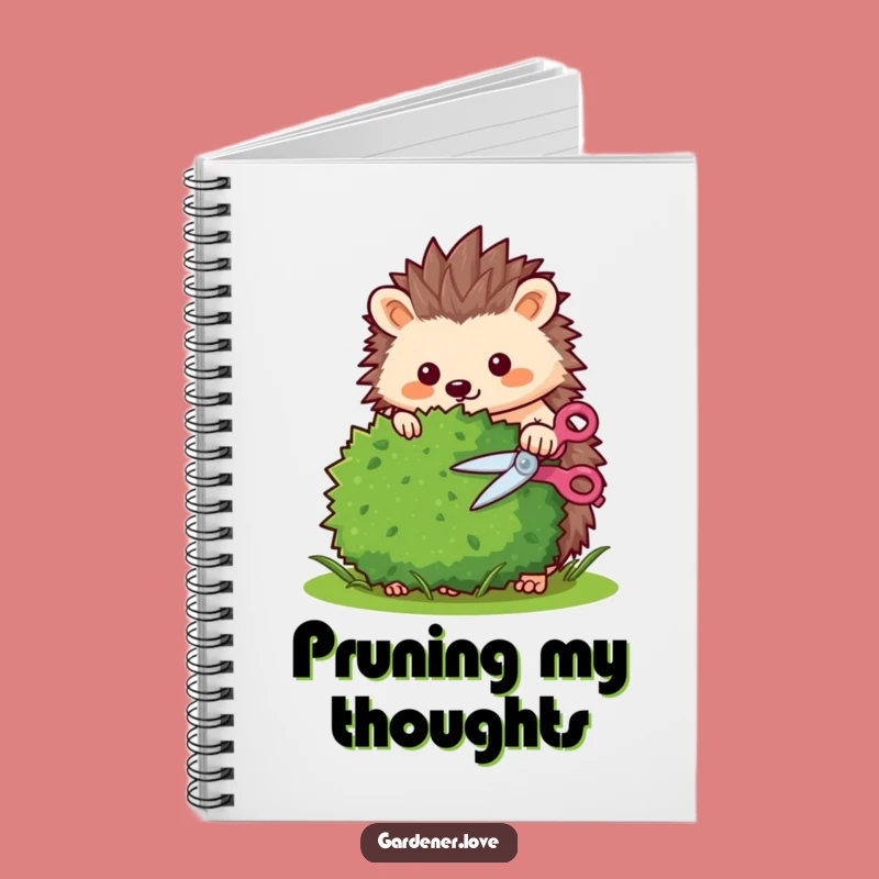 Funny Kawaii Hedgehog Trimming Notebook - Cute Journal for Garden Plans