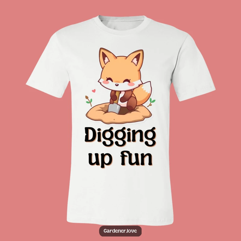 Funny Kawaii Fox Digging T-Shirt - Cute Garden Tee for Playful Souls